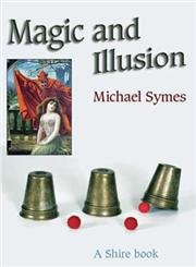 Magic and Illusion (Shire Library)