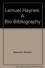 Lemuel Haynes: A Bio-Bibliography