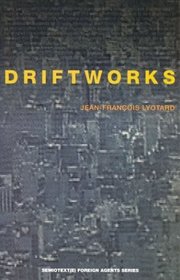 Driftworks (Foreign Agents Series)