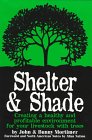 Shelter & Shade: Creating a Healthy and Profitable Environment for Your Livestock With Trees