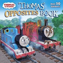 Thomas' Opposites Book (Thomas & Friends) (Pictureback(R))