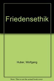 Friedensethik (German Edition)