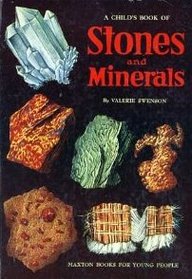 A Child's Book of Stones and Minerals (Maxton Books for Young People)