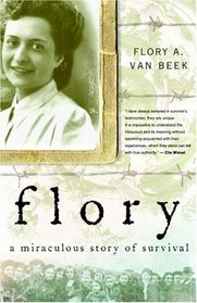 Flory: A Miraculous Story of Survival