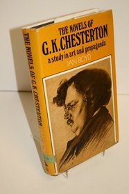 The novels of G. K. Chesterton: A study in art and propaganda