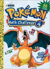 Pokemon Math Challenge Grade 4 Plus 32 Flash Cards (Pokemon Math Challenge)