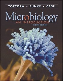 Microbiology: An Introduction, Eighth Edition