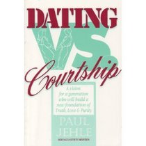 Dating Vs. Courtship