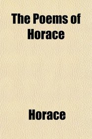 The Poems of Horace