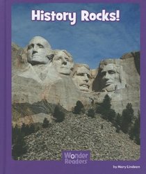 History Rocks! (Wonder Readers: Social Studies)