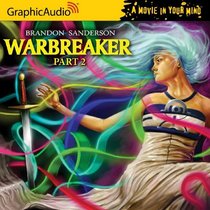 Warbreaker - Part 2 of 3