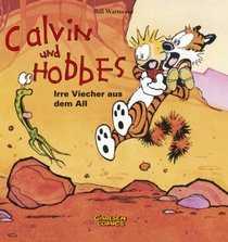 Calvin & Hobbes 04. Irre Viecehr aus dem All