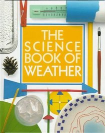 The Science Book of Weather: The Harcourt Brace Science Series