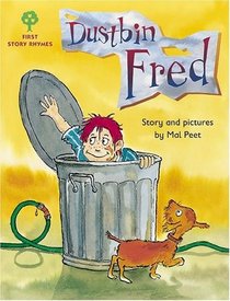 Oxford Reading Tree: Stages 1-9: Rhyme and Analogy: First Story Rhymes: Dustbin Fred