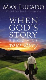 When God's Story Becomes Your Story