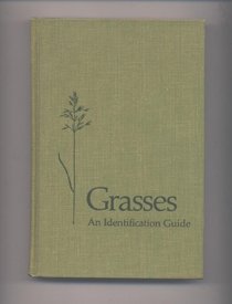 Grasses, an identification guide (Peterson nature library)