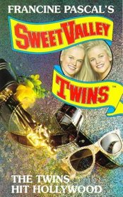The Twins Hit Hollywood (Sweet Valley Twins)