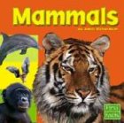 Mammals (First Facts: Exploring the Amimal Kingdom)