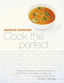 Cook the Perfect . . .