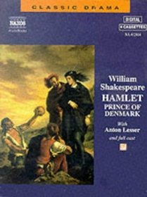 Hamlet: Prince of Denmark (Classic Drama)