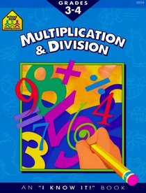 Multiplication and Division, Grades 3-4 (I Know It)