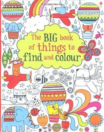 The Big Book of Things to Find and Colour