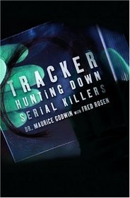 Tracker: Hunting Down Serial Killers