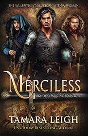 MERCILESS: A Medieval Romance (AGE OF CONQUEST)