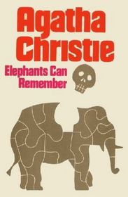 Elephants Can Remember (Hercule Poirot, Bk 37)