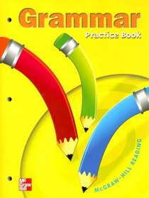 Grammar Practice Book Grade 1: Grammar Practice Book