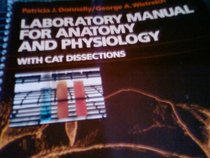 Laboratory Manual for Anatomy and Physiology: With Cat Dissections