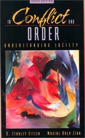 In Conflict and Order: Understanding Society (9th Edition)
