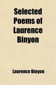 Selected Poems of Laurence Binyon