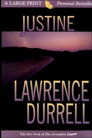 Justine (Thorndike Press Large Print Perennial Bestsellers Series)