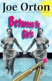 Between Us Girls: A Novel