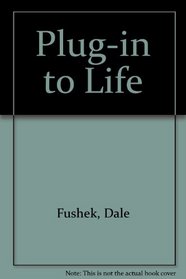 Plug-In to Life: Strategies and Resources for Catholic Youth Ministry from Life Teen