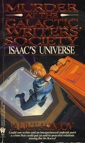 Murder at the Galactic Writers' Society (Isaac's Universe)