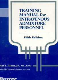 Training Manual for IV Admixture Personnel