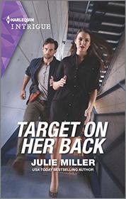 Target on Her Back (Harlequin Intrigue, No 1922)