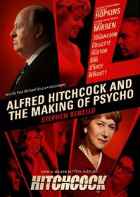 Alfred Hitchcock and the Making of Psycho (Audio CD) (Unabridged)