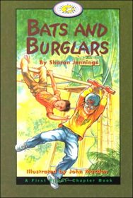 Bats and Burglars (First Flight Books Level Four)