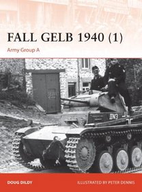 Fall Gelb 1940 (1): Army Group A (Campaign)