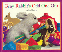 Gray Rabbit's Odd One Out (Little Rabbit Books)