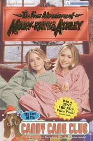 The Case of the Candy Cane Clue (New Adventures of Mary-Kate & Ashley, Bk 32)