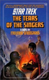 The Tears of the Singers (Star Trek, No 19)