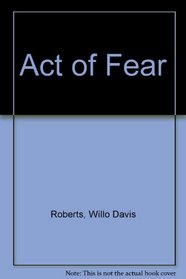 Act of Fear