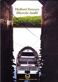 Helford Estuary Historic Audit.