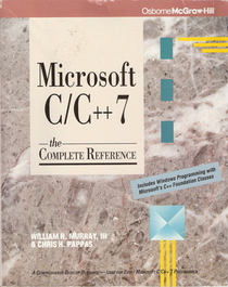 Microsoft C/C++ 7: The Complete Reference