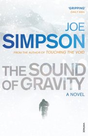 The Sound of Gravity: A Novel