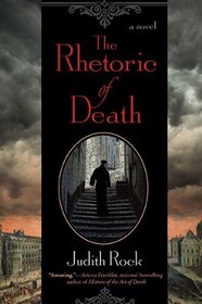 The Rhetoric of Death (Charles Du Luc, Bk 1)